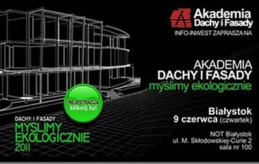 Akademia "Dachy i fasady - myślimy ekologicznie" 